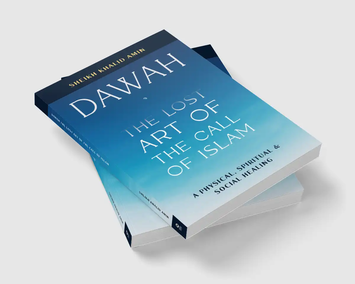 Dawah the Lost Art of the Call of Islam Book by Sheikh Khalid Amin